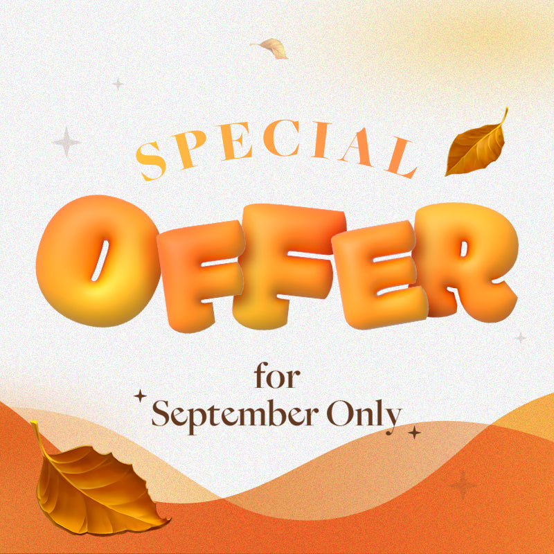 Special Offer for September Only